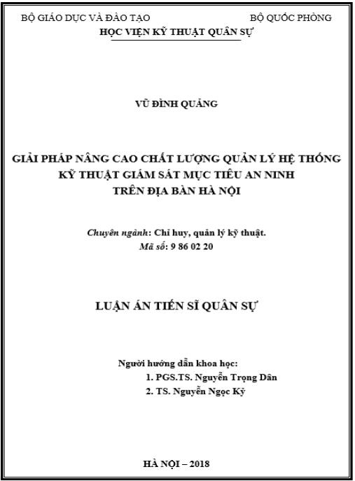 Luận án Giải pháp nâng cao chất lượng quản lý hệ thống kỹ thuật giám sát mục tiêu an ninh trên địa bàn Hà Nội.