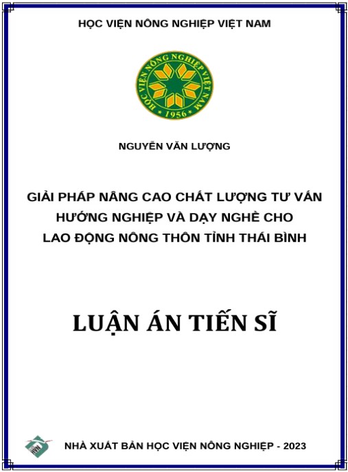 Luận án Giải pháp nâng cao chất lượng tư vấn hướng nghiệp và dạy nghề cho lao động nông thôn tỉnh Thái Bình