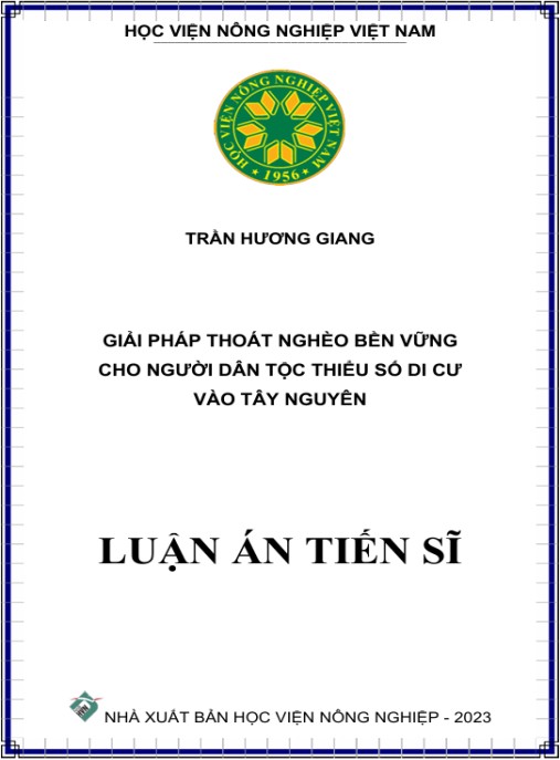 Luận án Giải pháp thoát nghèo bền vững cho người dân tộc thiểu số di cư vào Tây Nguyên