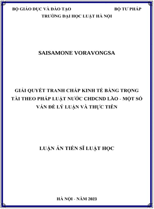 Luận án Giải quyết tranh chấp kinh tế bằng trọng tài theo pháp luật nước CHDCND Lào – Một số vấn đề lý luận và thực tiễn