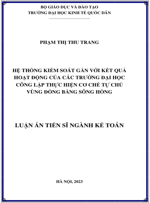 Luận án Hệ thống kiểm soát gắn với kết quả hoạt động của các Trường đại học công lập thực hiện cơ chế tự chủ Vùng Đồng bằng sông Hồng