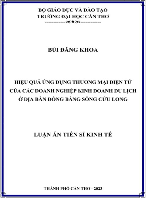 Luận án Hiệu quả ứng dụng thương mại điện tử của các doanh nghiệp kinh doanh du lịch ở Đồng bằng sông Cửu Long