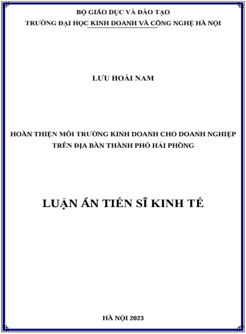 Luận án Hoàn thiện môi trường kinh doanh cho doanh nghiệp trên địa bàn thành phố Hải Phòng