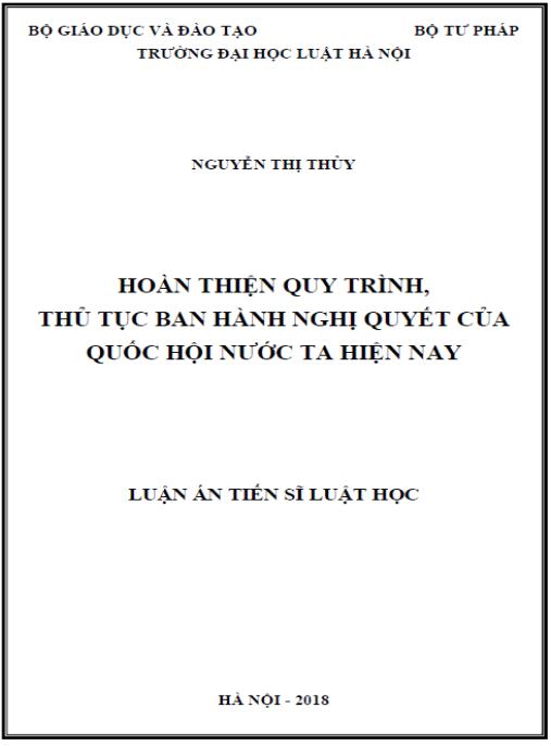 Luận án Hoàn thiện quy trình, thủ tục ban hành nghị quyết của Quốc hội nước ta hiện nay