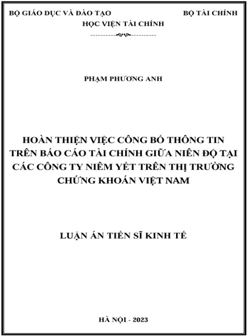 Luận án Hoàn thiện việc công bố thông tin trên báo cáo tài chính giữa niên độ tại các công ty niêm yết trên thị trường chứng khoán Việt Nam