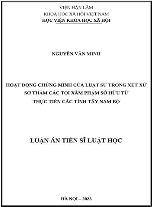 Luận án Hoạt động chứng minh của luật sư trong xét xử sơ thẩm các tội xâm phạm sở hữu từ thực tiễn các tỉnh Tây Nam Bộ