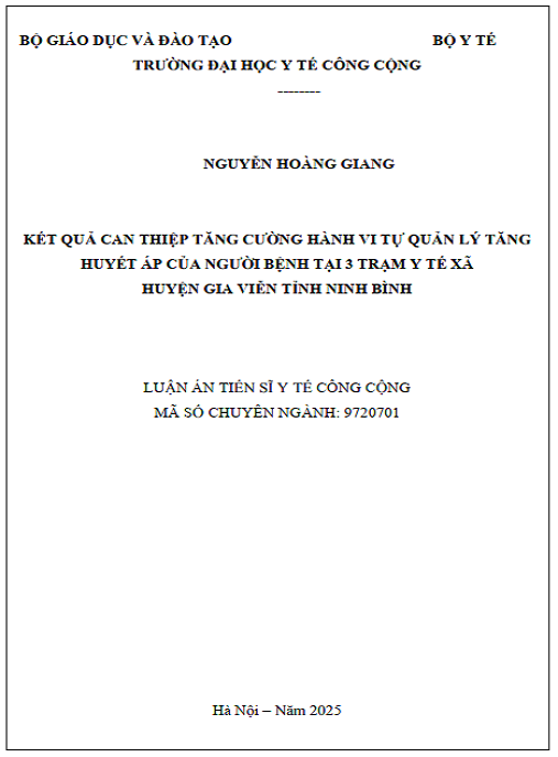 Luận án Kết quả can thiệp tăng cường hành vi tự quản lý tăng huyết áp của người bệnh tại 3 trạm y tế xã huyện Gia Viễn tỉnh Ninh Bình