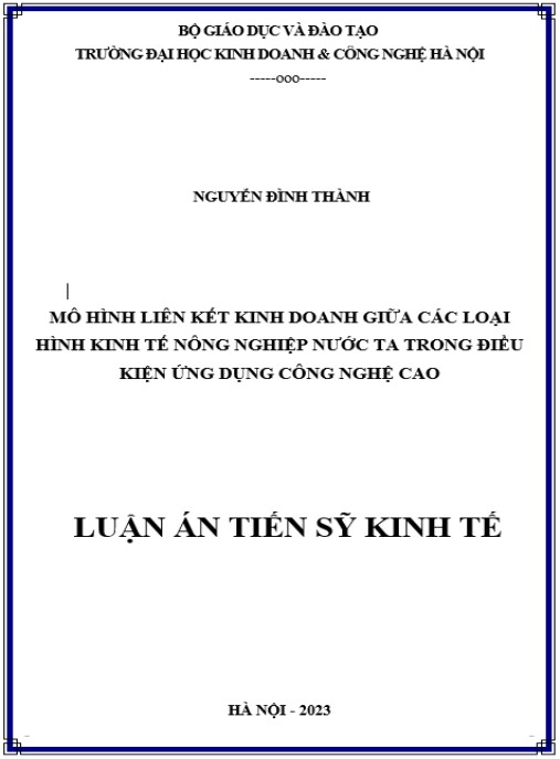 Luận án Mô hình liên kết kinh doanh giữa các loại hình kinh tế nông nghiệp nước ta trong điều kiện ứng dụng công nghệ cao