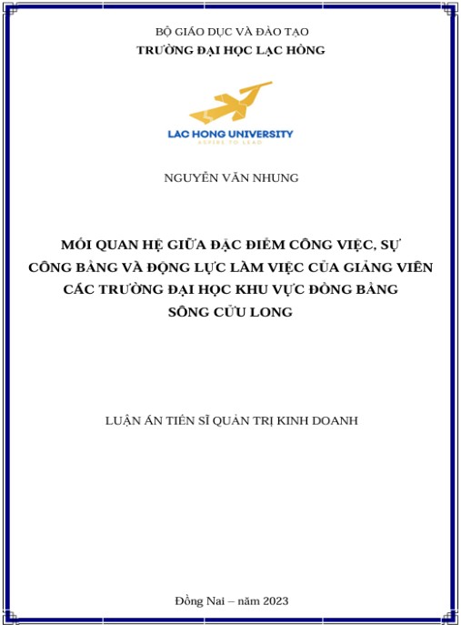 Luận án Mối quan hệ giữa đặc điểm công việc, sự công bằng và động lực làm việc của giảng viên các trường đại học khu vực đồng bằng Sông Cửu Long.