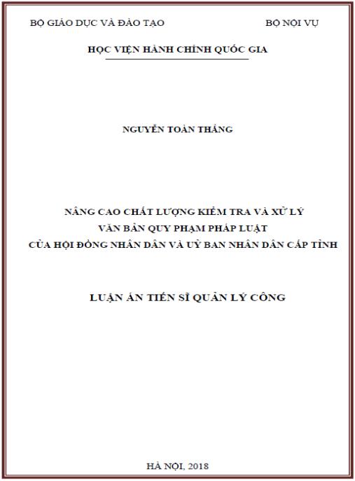 Luận án Nâng cao chất lượng kiểm tra và xử lý văn bản quy phạm pháp luật của Hội đồng nhân dân và Ủy ban nhân dân cấp tỉnh