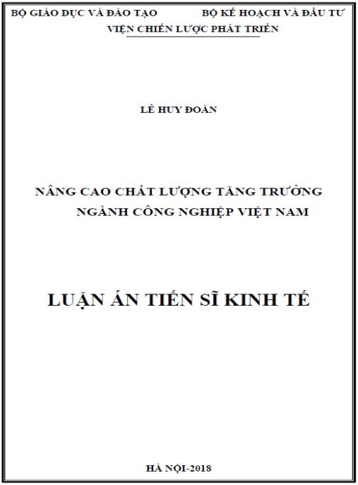 Luận án Nâng cao chất lượng tăng trưởng ngành công nghiệp Việt Nam