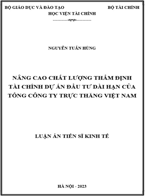 Luận án Nâng cao chất lượng thẩm định tài chính dự án đầu tư dài hạn của Tổng công ty Trực thăng Việt Nam