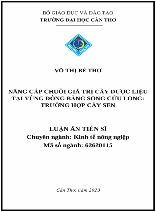 Luận án Nâng cấp chuỗi giá trị cây dược liệu tại vùng Đồng bằng sông Cửu Long: trường hợp cây sen
