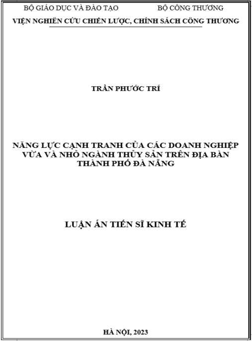 Luận án Năng lực cạnh tranh của các doanh nghiệp vừa và nhỏ ngành thủy sản trên địa bàn thành phố Đà Nẵng