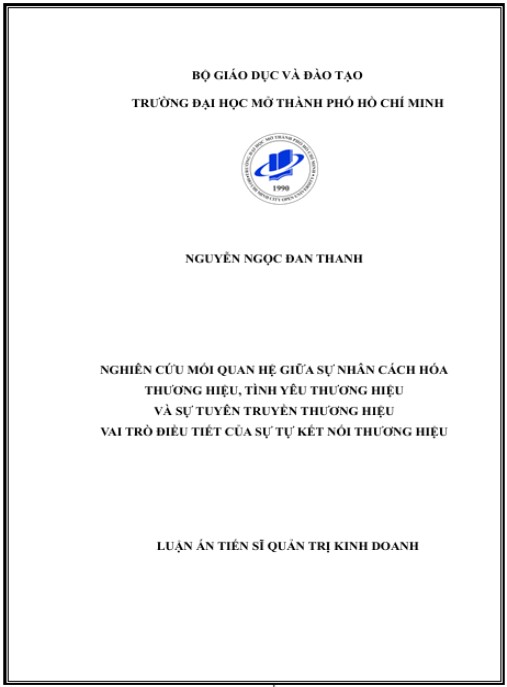 Luận án Nghiên Cứu Mối Quan Hệ Giữa Nhân Cách Hóa Thương Hiệu, Tình Yêu Thương Hiệu Và Sự Tuyên Truyền Thương Hiệu. Vai Trò Điều Tiết Của Sự Tự Kết Nối Thương Hiệu
