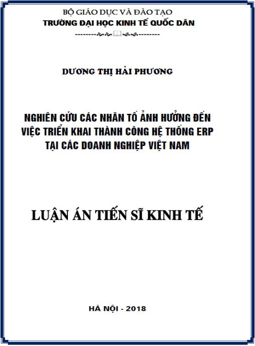 Luận án Nghiên cứu các nhân tố ảnh hưởng đến việc triển khai thành công hệ thống ERP tại các doanh nghiệp Việt Nam