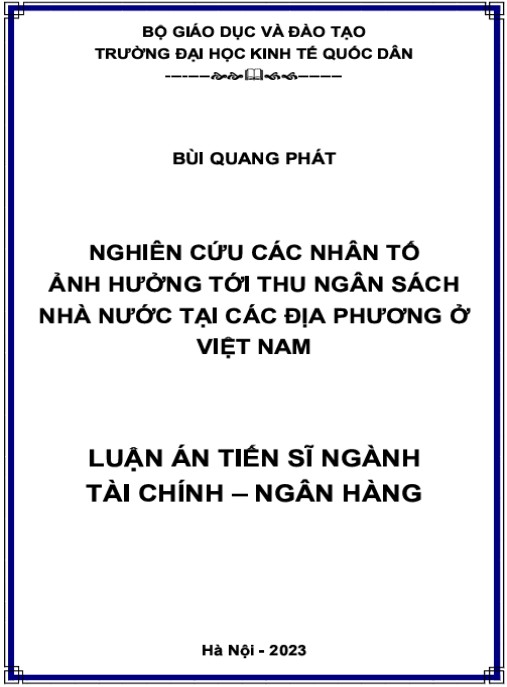 Luận án Nghiên cứu các nhân tố ảnh hưởng tới thu ngân sách nhà nước tại các địa phương ở Việt Nam
