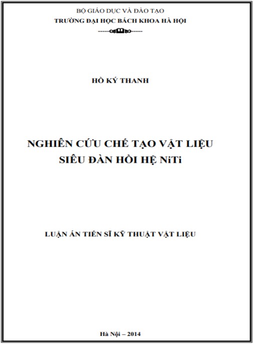 Luận án Nghiên cứu chế tạo vật liệu siêu đàn hồi hệ NiTi