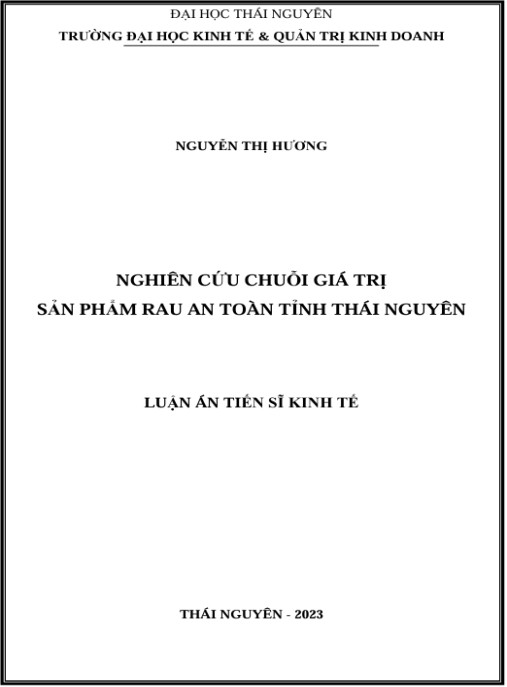 Luận án Nghiên cứu chuỗi giá trị sản phẩm rau an toàn tỉnh Thái Nguyên
