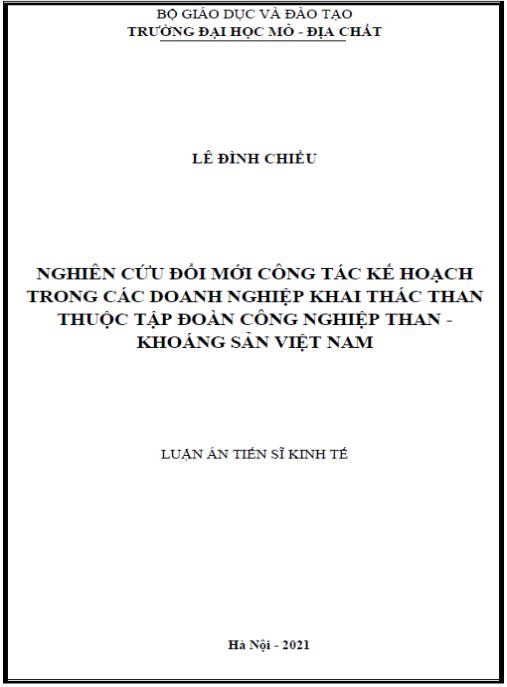 Luận án Nghiên cứu đổi mới công tác kế hoạch trong các doanh nghiệp khai thác than thuộc Tập đoàn Công nghiệp Than – Khoáng sản Việt Nam
