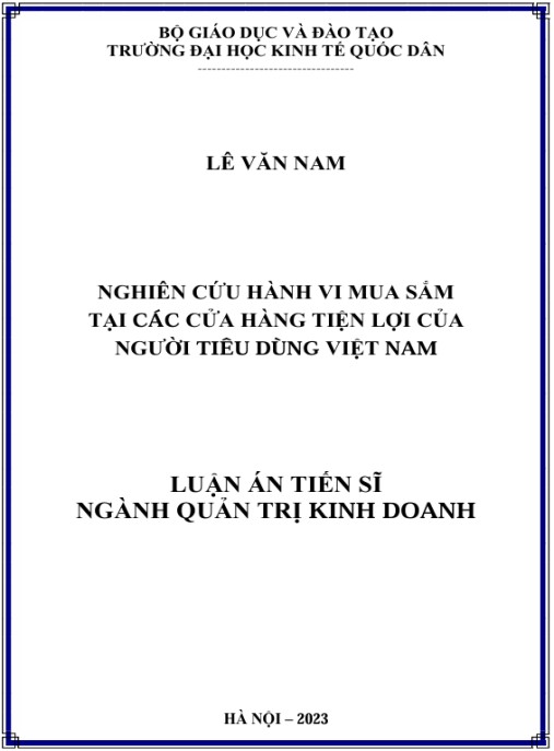 Luận án Nghiên cứu hành vi mua sắm tại cửa hàng tiện lợi của người tiêu dùng Việt Nam