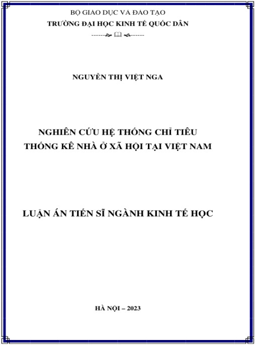 Luận án Nghiên cứu hệ thống chỉ tiêu thống kê nhà ở xã hội tại Việt Nam