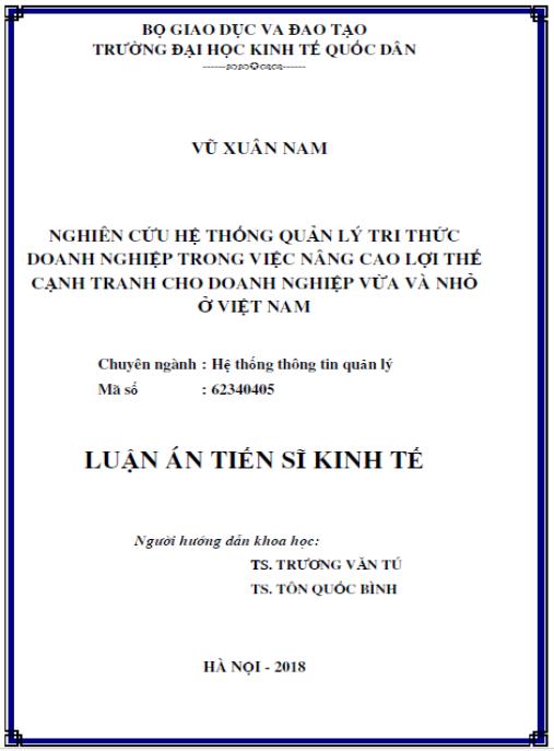 Luận án Nghiên cứu hệ thống quản lý tri thức doanh nghiệp trong việc nâng cao lợi thế cạnh tranh cho doanh nghiệp vừa và nhỏ ở Việt Nam