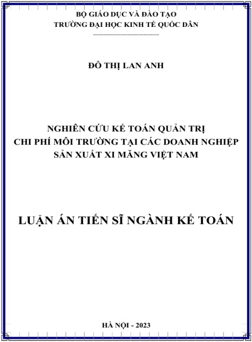 Luận án Nghiên cứu kế toán quản trị chi phí môi trường tại các doanh nghiệp sản xuất xi măng Việt Nam
