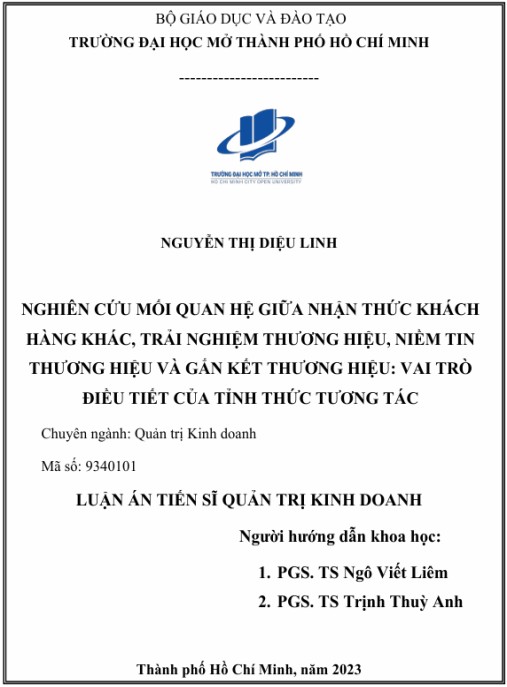 Luận án Nghiên cứu mối quan hệ giữa nhận thức khách hàng khác, trải nghiệm thương hiệu, niềm tin thương hiệu và gắn kết thương hiệu: Vai trò điều tiết của tỉnh thức tương tác.