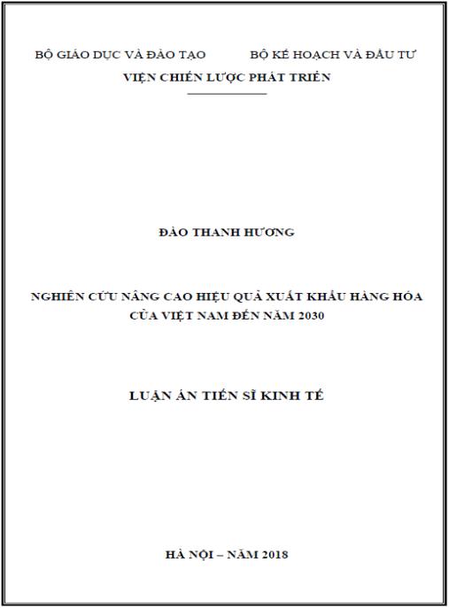 Luận án Nghiên cứu nâng cao hiệu quả xuất khẩu hàng hóa của Việt Nam đến năm 2030