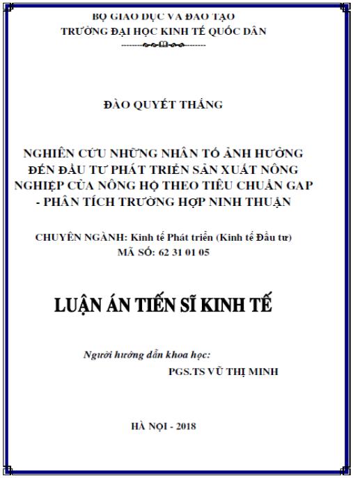 Luận án Nghiên cứu những nhân tố ảnh hưởng đến đầu tư phát triển sản xuất nông nghiệp của Nông hộ theo tiêu chuẩn GAP, phân tích trường hợp Ninh Thuận