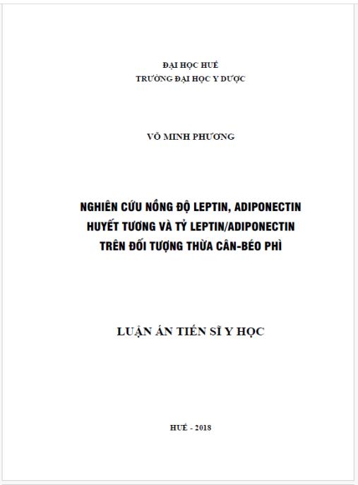 Luận án Nghiên cứu nồng độ leptin, adiponectin huyết tương và tỷ leptin/adiponectin trên đối tượng thừa cân-béo phì