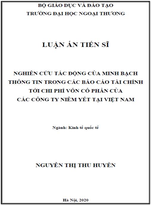Luận án Nghiên cứu tác động của minh bạch thông tin trong các báo cáo tài chính tới chi phí vốn cổ phần của các công ty niêm yết tại Việt Nam