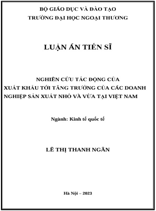 Luận án Nghiên cứu tác động của xuất khẩu tới tăng trưởng của các doanh nghiệp sản xuất nhỏ và vừa tại Việt Nam