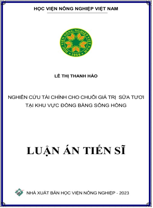 Luận án Nghiên cứu tài chính cho chuỗi giá trị sữa tươi tại khu vực đồng bằng sông Hồng