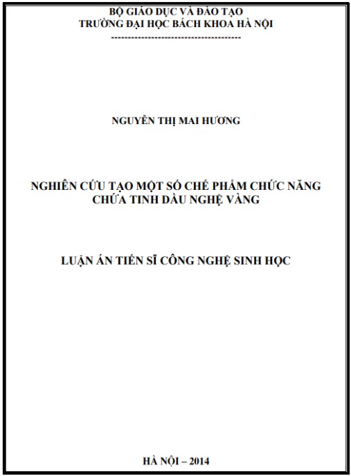 Luận án Nghiên cứu tạo một số chế phẩm chức năng chứa tinh dầu nghệ vàng