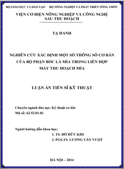 Luận án Nghiên cứu xác định một số thông số cơ bản của bộ phận bóc lá mía trong liên hợp máy thu hoạch mía