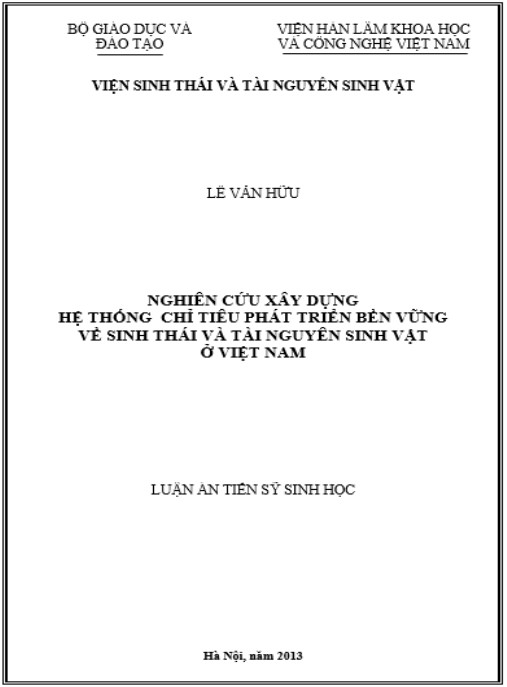 Luận án Nghiên cứu xây dựng hệ thống chỉ tiêu phát triển bền vững về sinh thái và tài nguyên sinh vật ở Việt Nam