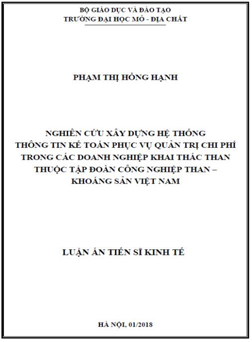 Luận án Nghiên cứu xây dựng hệ thống thông tin kế toán phục vụ quản trị chi phítrong các doanh nghiệp khai thác than thuộcTậpđoàn Công nghiệpThan –Khoáng sản ViệtNam