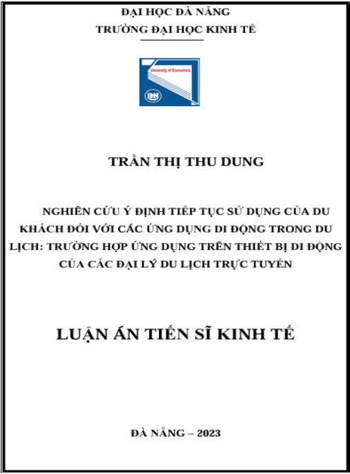 Luận án Nghiên cứu ý định tiếp tục sử dụng của du khách đối với các ứng dụng di động trong du lịch: trường hợp ứng dụng trên thiết bị di động của các đại lý du lịch trực tuyến.