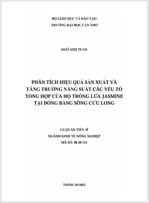 Luận án Phân tích hiệu quả sản xuất và tăng trưởng năng suất các yếu tố tổng hợp của Hộ trồng lúa Jasmine tại Đồng bằng sông Cửu Long