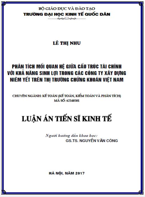 Luận án Phân tích mối quan hệ giữa cấu trúc tài chính với khả năng sinh lợi trong các công ty xây dựng niêm yết trên thị trường chứng khoán Việt Nam