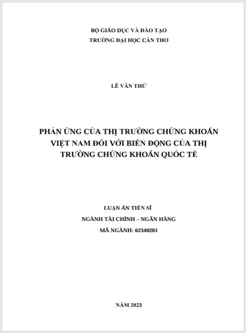 Luận án Phản ứng của thị trường chứng khoán Việt Nam đối với biến động của thị trường chứng khoán quốc tế.
