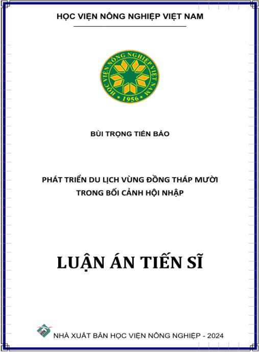 Luận án Phát triển du lịch vùng Đồng Tháp Mười trong bối cảnh hội nhập