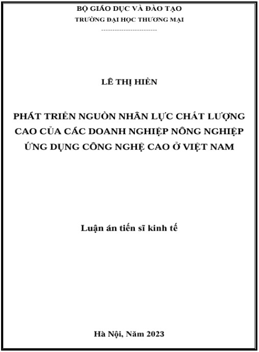 Luận án Phát triển nguồn nhân lực chất lượng cao của các doanh nghiệp nông nghiệp ứng dụng công nghệ cao ở Việt Nam