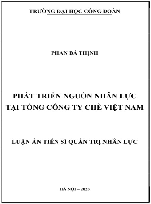 Luận án Phát triển nguồn nhân lực tại Tổng công ty Chè Việt Nam.
