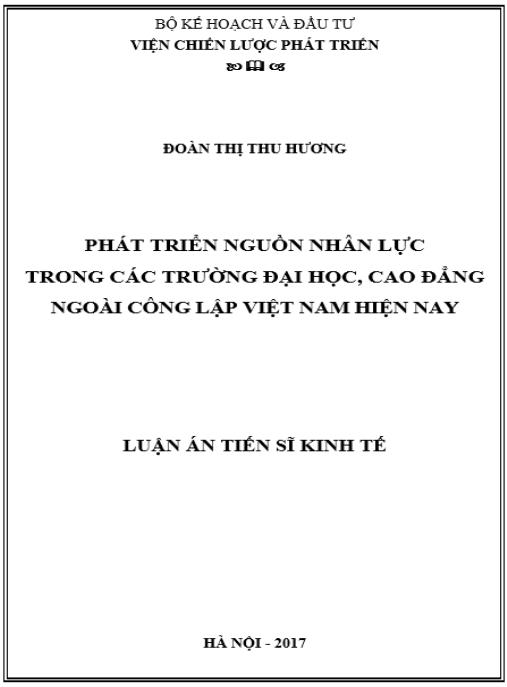 Luận án Phát triển nguồn nhân lực trong các trường đại học, cao đẳng ngoài công lập Việt Nam hiện nay
