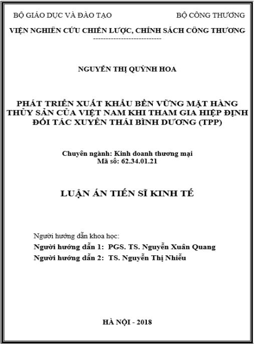 Luận án Phát triển xuất khẩu bền vững mặt hàng thủy sản của Việt Nam khi tham gia Hiệp định đối tác xuyên Thái Bình Dương (TPP)