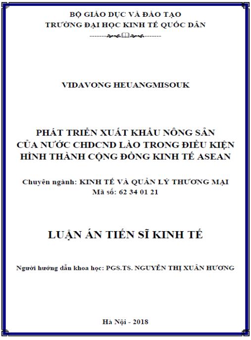 Luận án Phát triển xuất khẩu nông sản của nước CHDCND Lào trong điều kiện hình thành cộng đồng kinh tế Asean