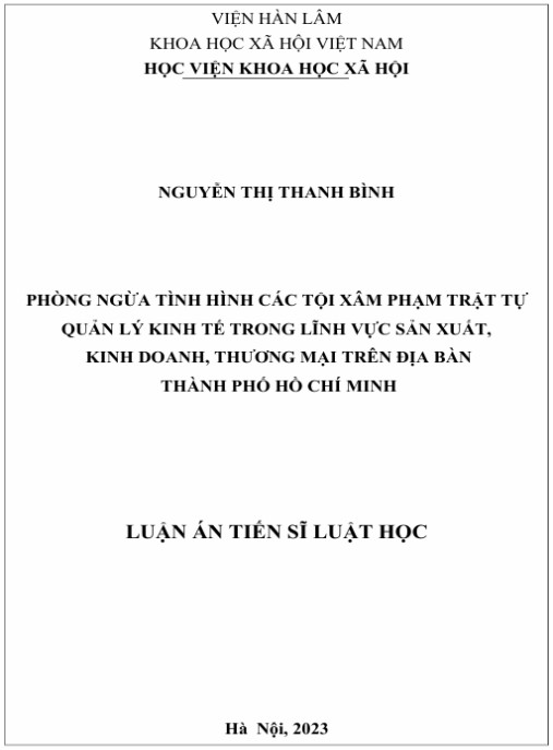 Luận án Phòng ngừa tình hình các tội xâm phạm trật tự quản lý kinh tế trong lĩnh vực sản xuất, kinh doanh, thương mại trên địa bàn Thành phố Hồ Chí Minh